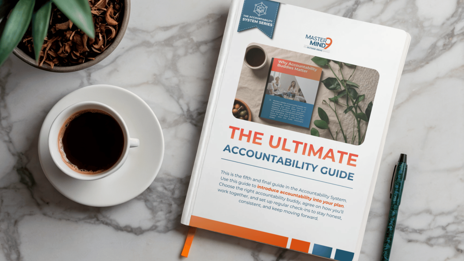 Mastermind Accountability Mastermind9 - Step 5 — The Ultimate Accountability Guide - Mastermind9